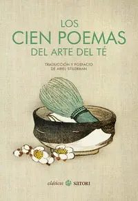 Los Cien Poemas del Arte del te