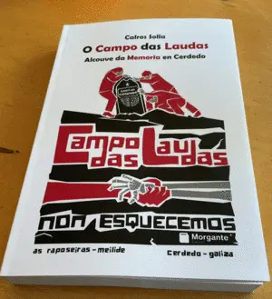 Campo Das Laudas: Alcouve Da Memoria en Cerdedo