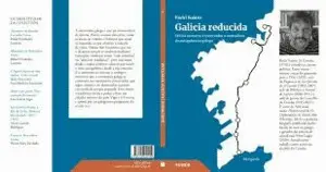 Galicia Reducida:critica Ao Marco Conservador