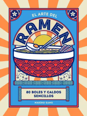 El Arte del Ramen