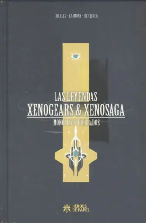 Leyendas Xenogears & Xenosaga