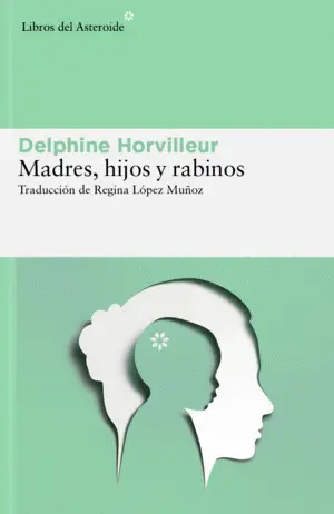 Madres, Hijos y Rabinos
