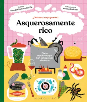 Asquerosamente Rico