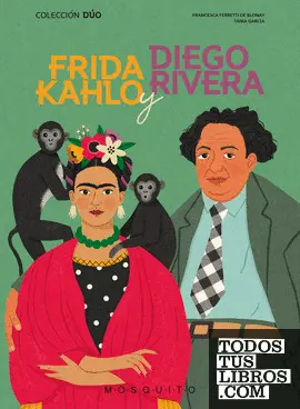 Frida Kahlo y Diego Rivera