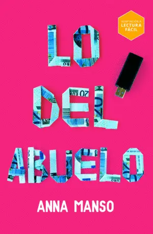 Lo del Abuelo (Lectura Fácil)
