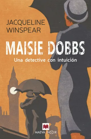 Maisie Dobbs una Detective con Intuicion