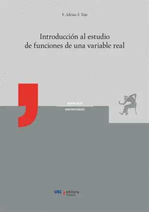 Introducción Al Estudio de Funciones de una Variable Real
