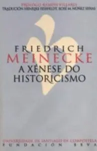 A Xénese Do Historicismo