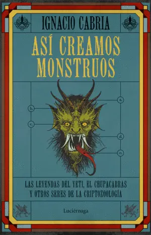 Así Creamos Monstruos