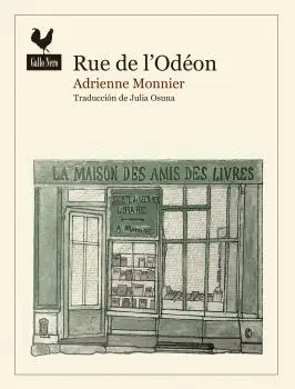 Rue de L'odéon. La Maison Des Amis Des Livres