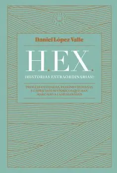 Hex (Historias Extraordinarias)