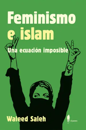 Feminismo e Islam. Una Ecuación Imposible