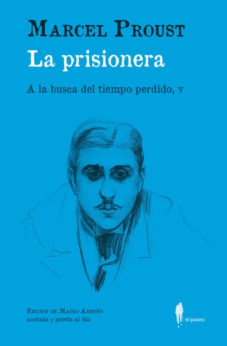 La Prisionera (A la Busca del Tiempo Perdido, V)