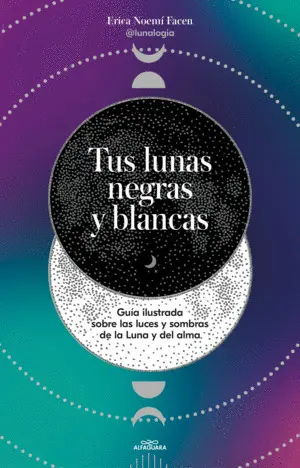 Tus Lunas Negras y Blancas