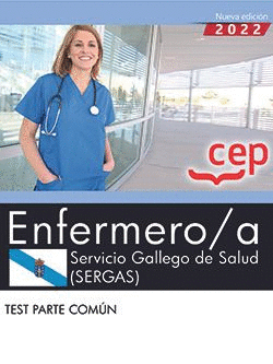 ENFERMERO/A. SERVICIO GALLEGO DE SALUD (SERGAS). TEST PARTE COMÚN