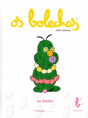 As Festas. Tomo 23. Bolechas