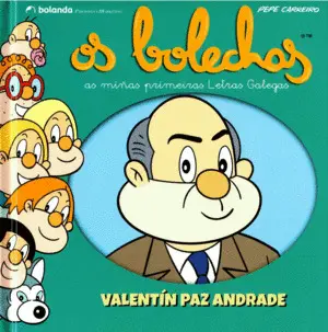 Os Bolechas. Valentin Paz Andrade