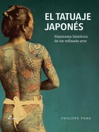 Tatuaje Japones:panorama Historico de un Refinado Arte