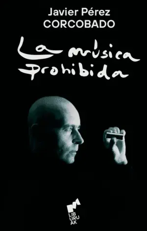 La Musica Prohibida