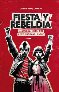 Fiesta y Rebeldía