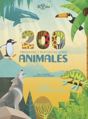 200 Preguntas y Respuestas Sobre Animales
