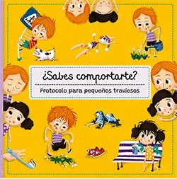 Sabes Comportarte? Protocolo para Pequeños Traviesos