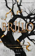 Brillo (La Prisionera de Oro 3)