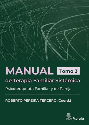 Manual de Terapia Familiar Sistemica. Psicoterapeuta Familiar y D