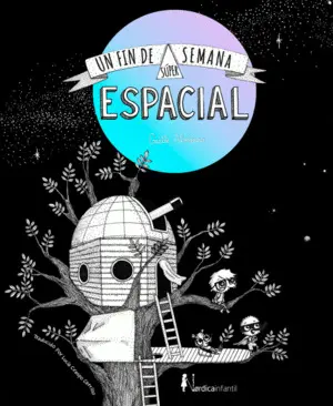 Un Fin de Semana Súper-Espacial (Ed. Regalo)