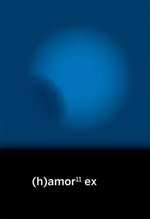 (H)Amor 11 Ex