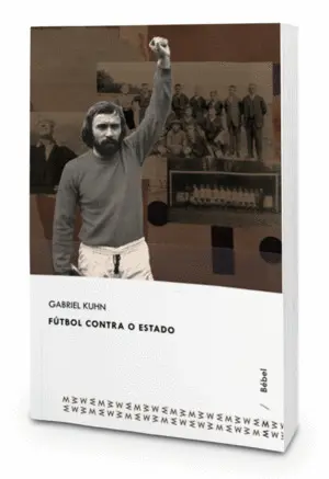 Fútbol Contra o Estado