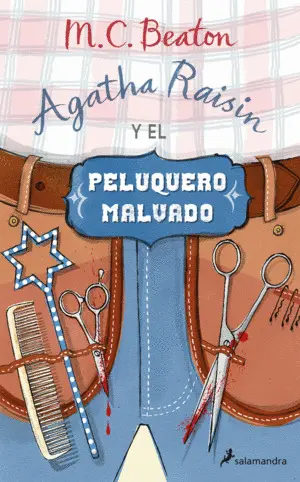 Agatha Raisin y el Peluquero Malvado (Agatha Raisin 8)