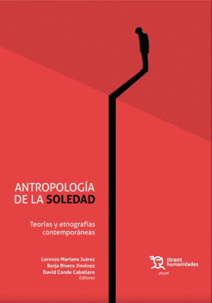ANTROPOLOGIA DE LA SOLEDAD