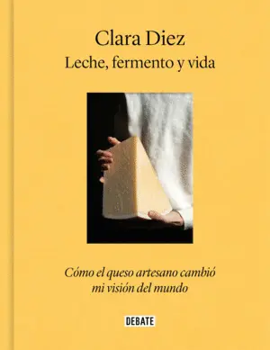 Leche, Fermento y Vida
