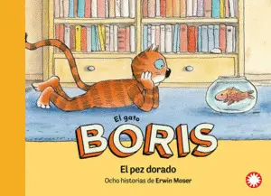 El Pez Dorado. El Gato Boris #2