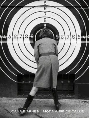Joana Biarnés. Moda a Pie de Calle
