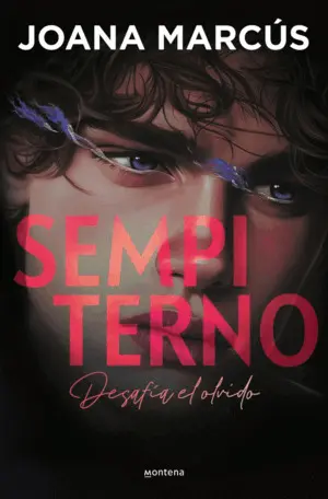 Sempiterno (Bilogía Extraños 2)