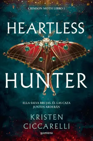 Heartless Hunter. Crimson Moth. Libro 1
