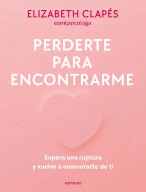 Perderte para Encontrarme