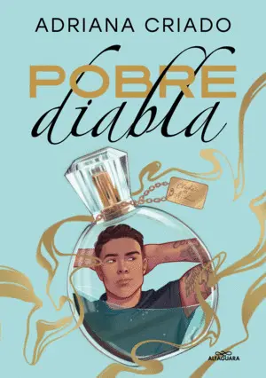 Pobre Diabla (Trilogia Cliche 2)