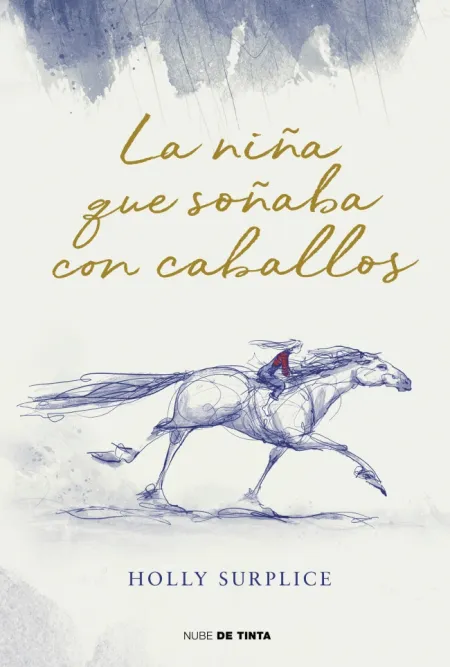 La Niña que Soñaba con Caballos