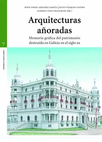 ARQUITECTURAS AÑORADAS