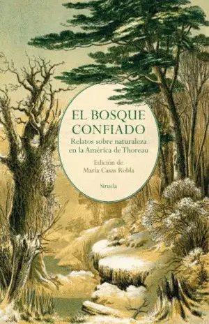 El Bosque Confiado