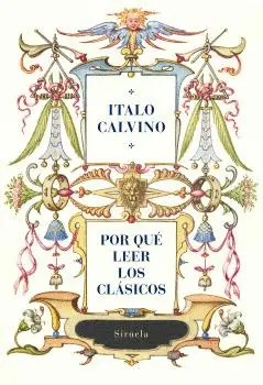 Por qué Leer los Clásicos