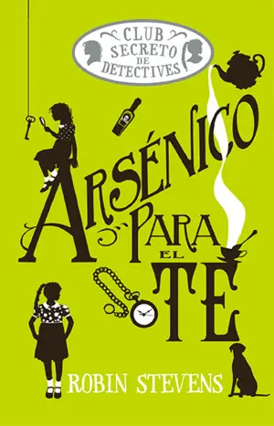 Arsenico para el te (Cozy Mystery Juvenil)