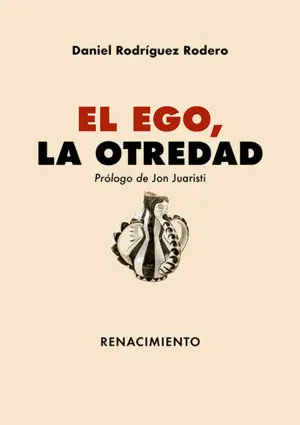 El Ego, la Otredad