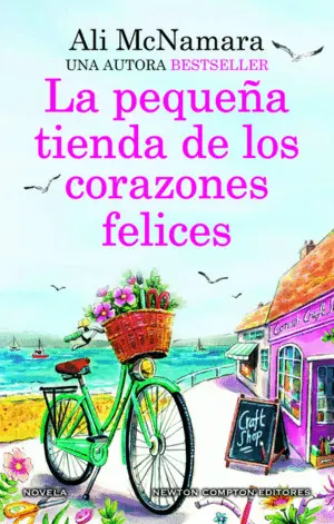 La Pequeña Tienda de los Corazones Felices. Una Novela Romántica Llena de Magia.