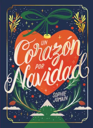 UN CORAZÓN POR NAVIDAD. (ROMANCE DE ADVIENTO: UN CAPÍTULO CADA DÍA)