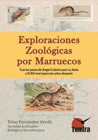 Exploraciones Zoológicas por Marruecos