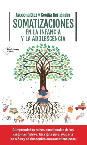 Somatizaciones en la Infancia y la Adolescencia